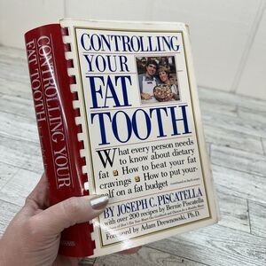 Controlling Your Fat Tooth - Joseph C. Piscatella Spiral-bound Dietary Cookbook‎